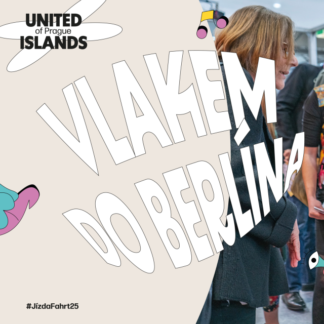 Bude to #JízdaFahrt25, pojeďte s námi kulturním vlakem do Berlína