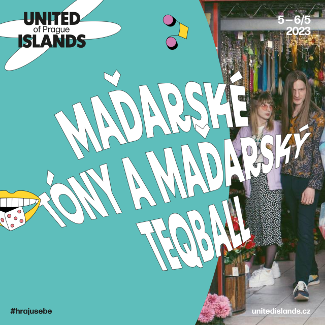 Na festivalu United Islands zazní maďarské tóny a bude se hrát maďarský TEQball